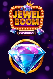Jewel Boom Super Drop casino game